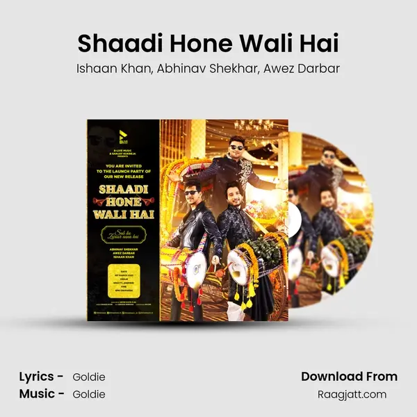 Shaadi Hone Wali Hai mp3 song