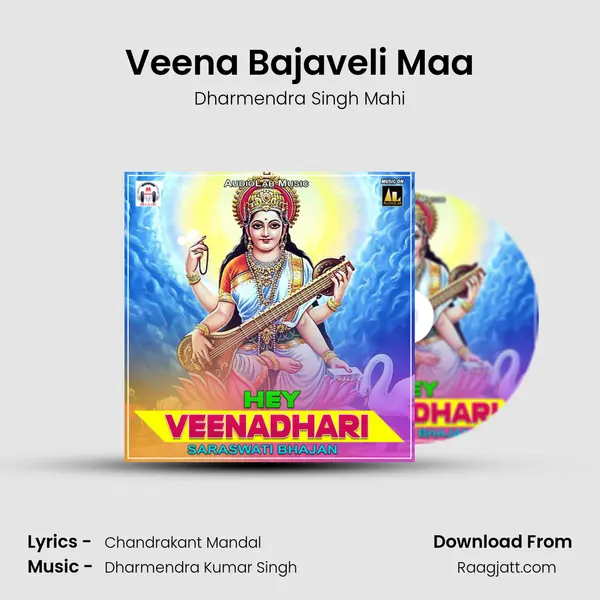 Veena Bajaveli Maa - Dharmendra Singh Mahi album cover 