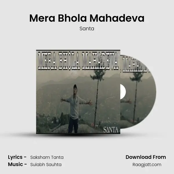 Mera Bhola Mahadeva - Santa album cover 