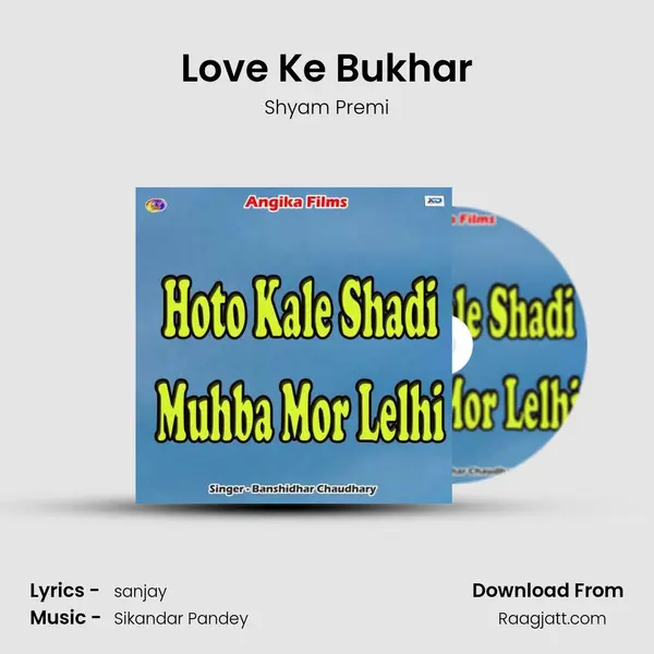 Love Ke Bukhar mp3 song