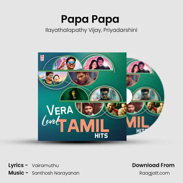 Papa Papa (From Bairavaa) mp3 song