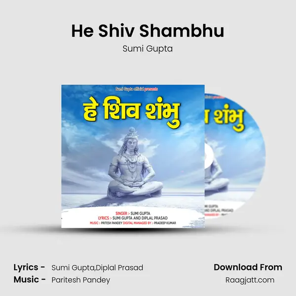 He Shiv Shambhu - Sumi Gupta album cover 