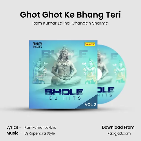 Ghot Ghot Ke Bhang Teri mp3 song