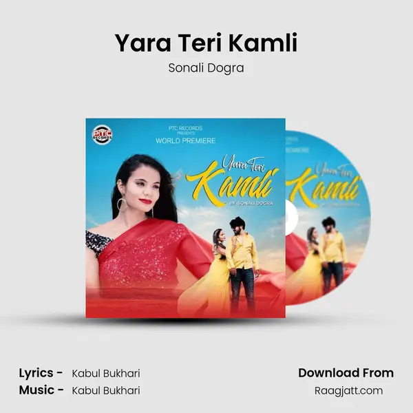 Yara Teri Kamli mp3 song