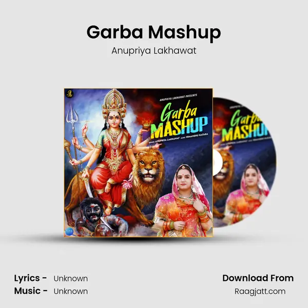 Garba Mashup - Anupriya Lakhawat album cover 