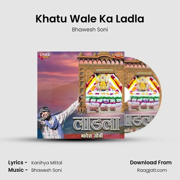 Khatu Wale Ka Ladla - Bhawesh Soni album cover 