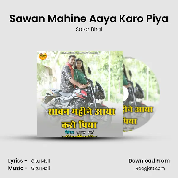 Sawan Mahine Aaya Karo Piya - Satar Bhai album cover 