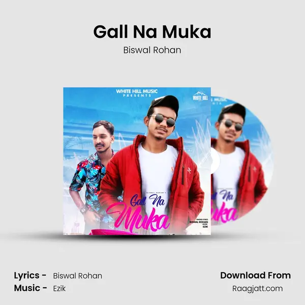 Gall Na Muka - Biswal Rohan album cover 