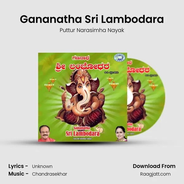 Gananatha Sri Lambodara - Puttur Narasimha Nayak album cover 