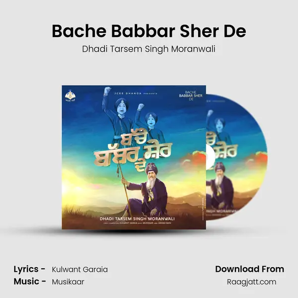 Bache Babbar Sher De - Dhadi Tarsem Singh Moranwali album cover 