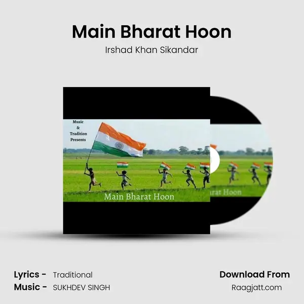 Main Bharat Hoon - Irshad Khan Sikandar album cover 