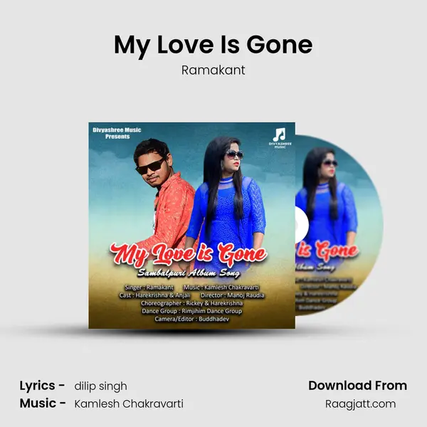 My Love Is Gone mp3 song