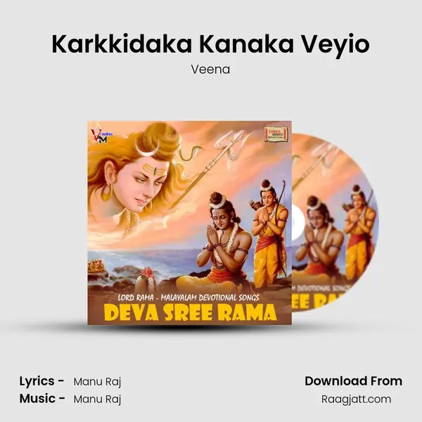 Karkkidaka Kanaka Veyio - Veena album cover 