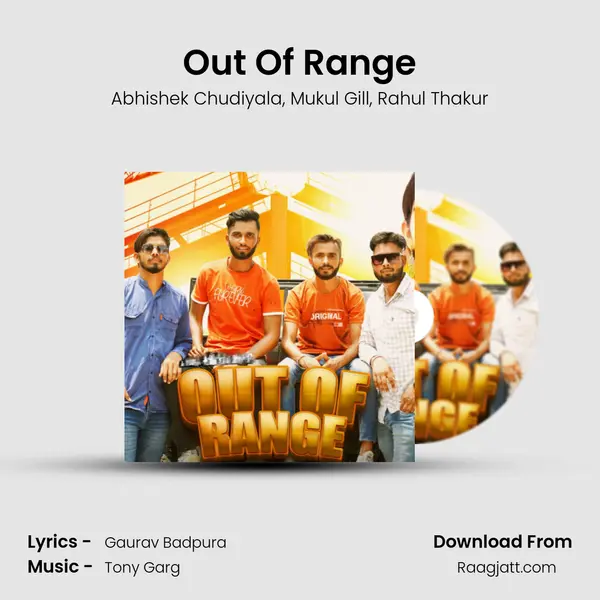 Out Of Range - Abhishek Chudiyala album cover 