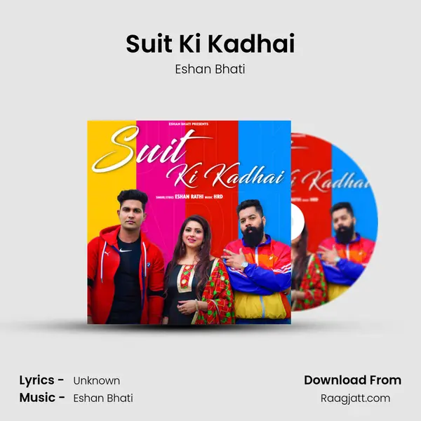 Suit Ki Kadhai mp3 song