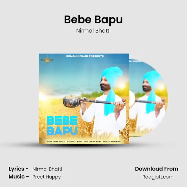 Bebe Bapu - Nirmal Bhatti album cover 