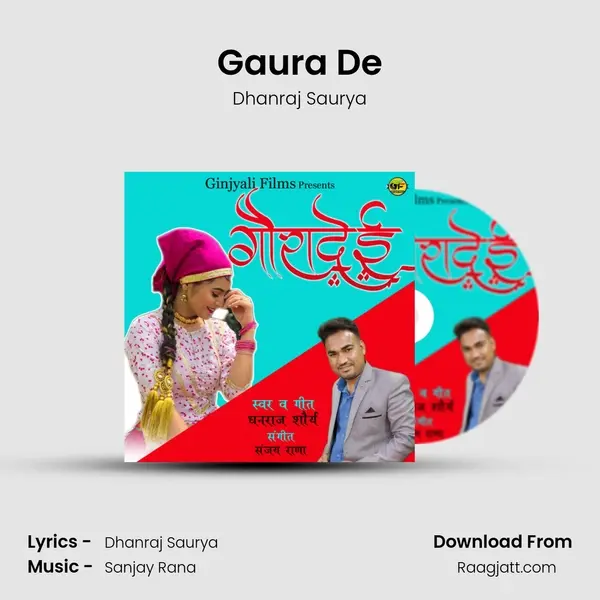 Gaura De mp3 song