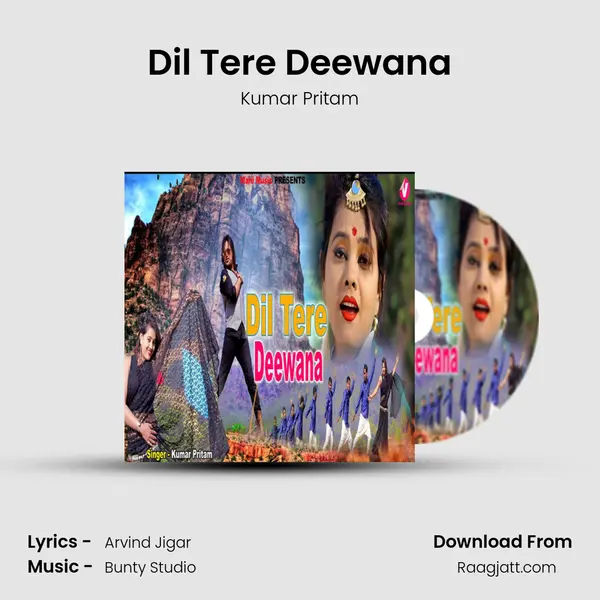 Dil Tere Deewana mp3 song