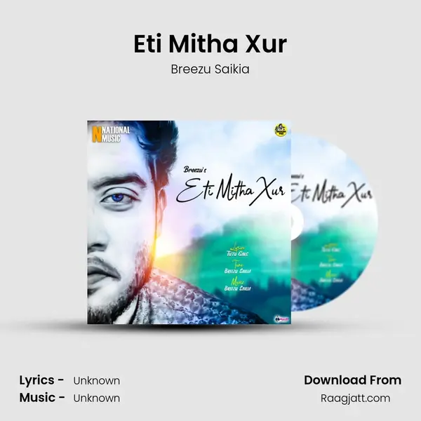 Eti Mitha Xur mp3 song