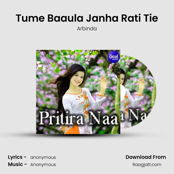 Tume Baaula Janha Rati Tie - Arbinda album cover 