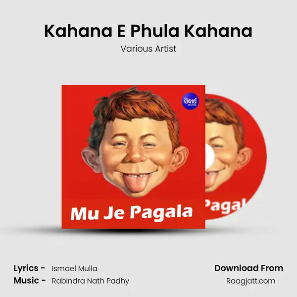 Kahana E Phula Kahana mp3 song