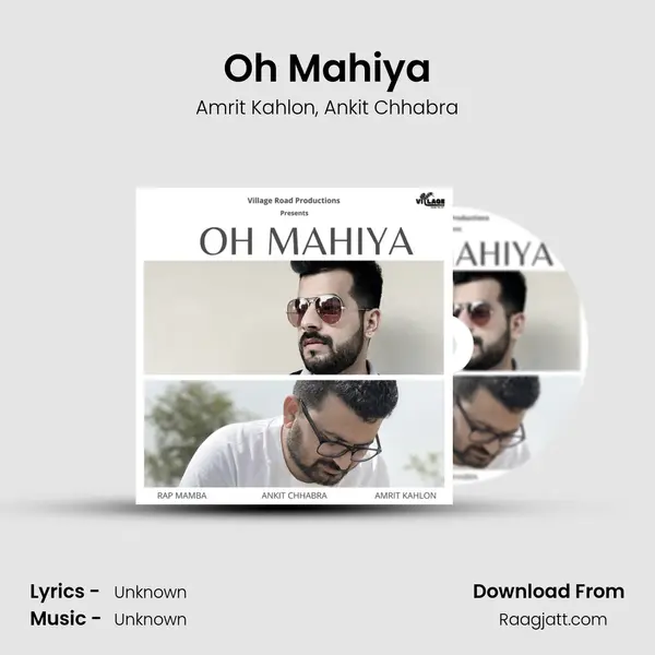 Oh Mahiya mp3 song