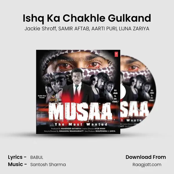 Ishq Ka Chakhle Gulkand mp3 song