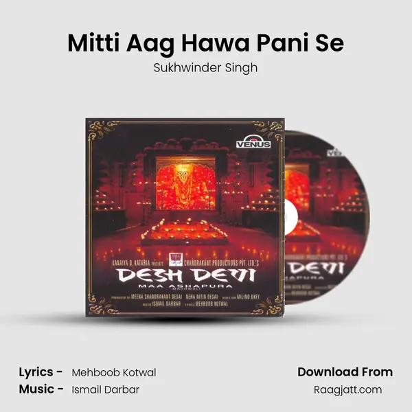 Mitti Aag Hawa Pani Se - Sukhwinder Singh album cover 