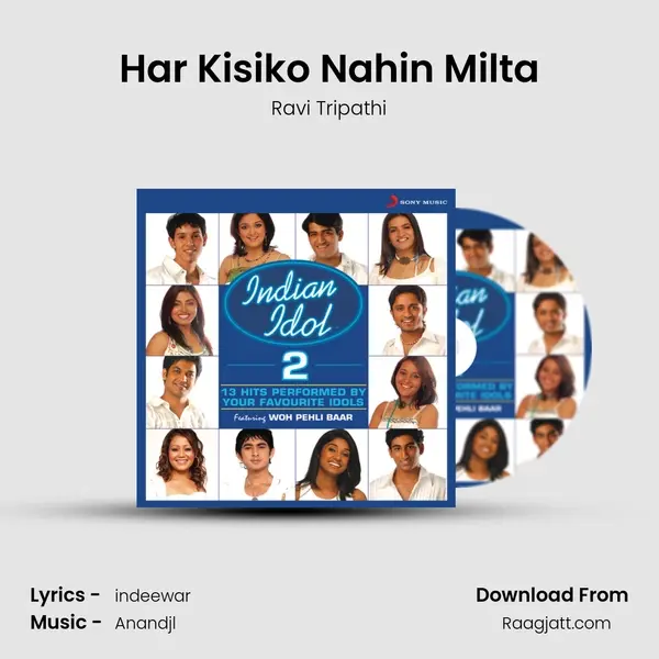 Har Kisiko Nahin Milta mp3 song