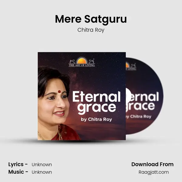 Mere Satguru - Chitra Roy album cover 