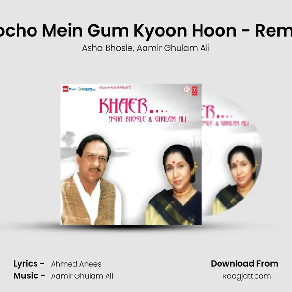 Socho Mein Gum Kyoon Hoon - Remix - Asha Bhosle album cover 