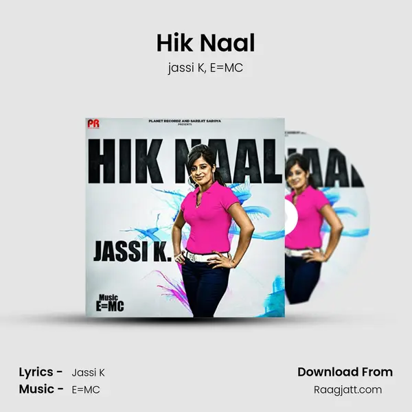 Hik Naal mp3 song