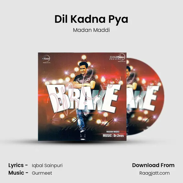 Dil Kadna Pya - Madan Maddi album cover 