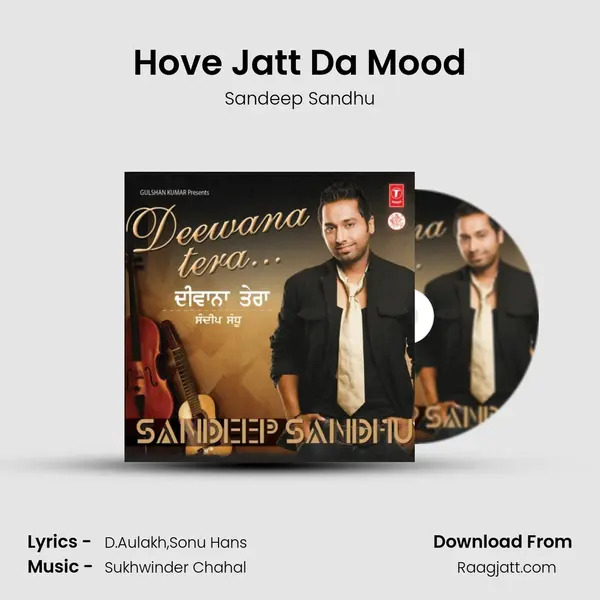 Hove Jatt Da Mood - Sandeep Sandhu album cover 