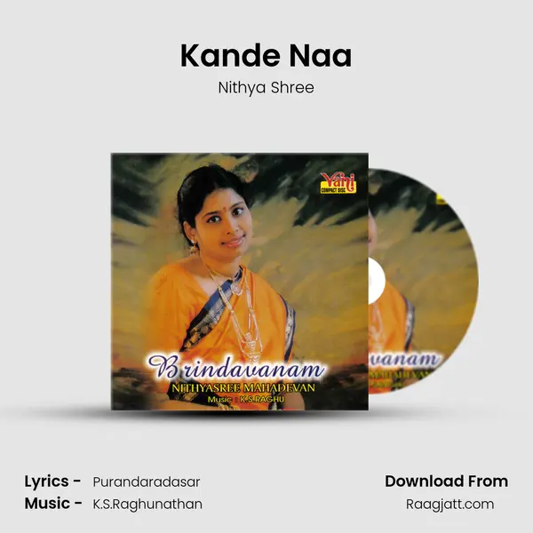 Kande Naa - Nithya Shree album cover 