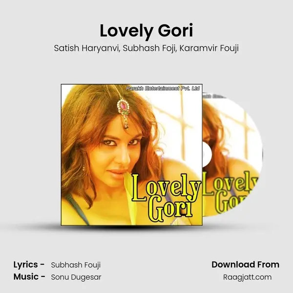 Lovely Gori - Satish Haryanvi album cover 