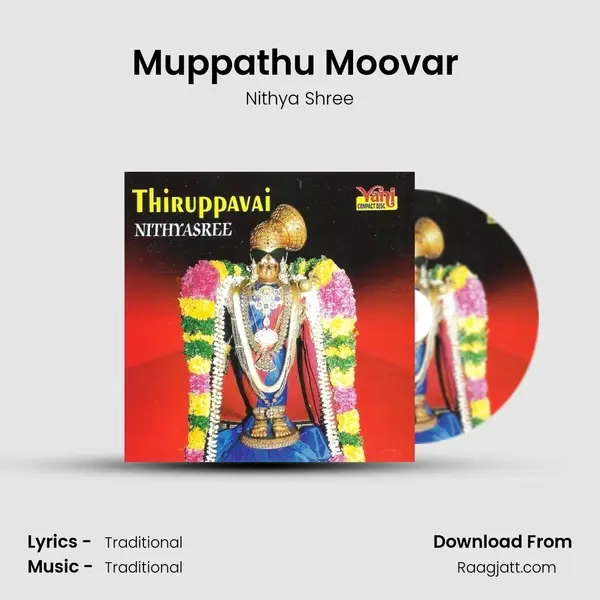 Muppathu Moovar (Nithyasree Mahadevan) mp3 song