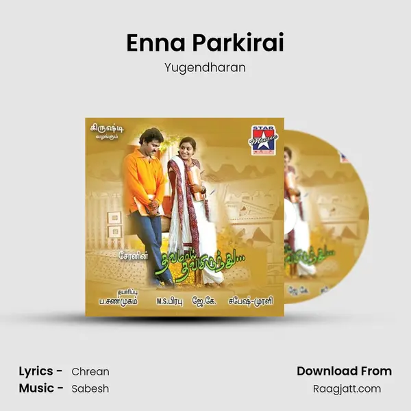 Enna Parkirai mp3 song