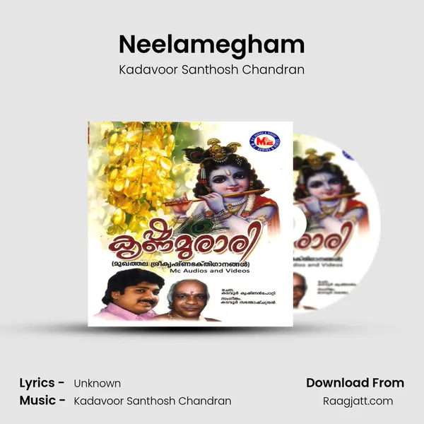 Neelamegham - Kadavoor Santhosh Chandran mp3 song