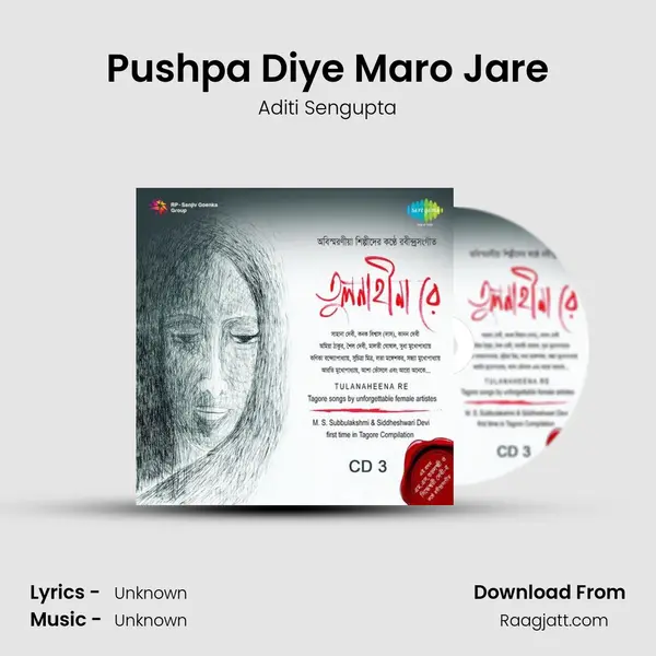 Pushpa Diye Maro Jare - Aditi Sengupta album cover 