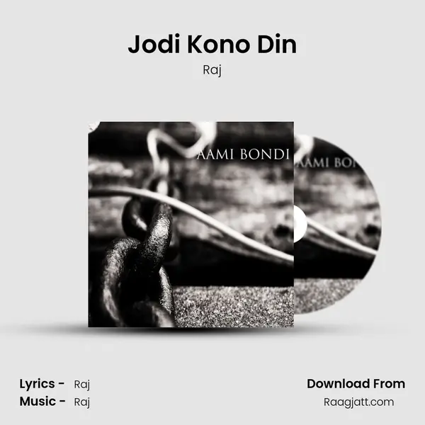 Jodi Kono Din mp3 song