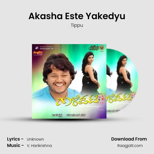 Akasha Este Yakedyu mp3 song