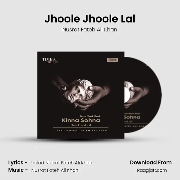 Jhoole Jhoole Lal - Nusrat Fateh Ali Khan mp3 song