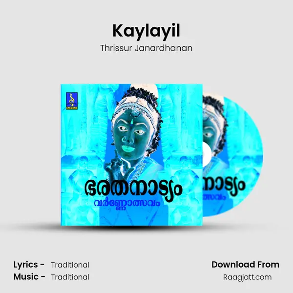 Kaylayil mp3 song