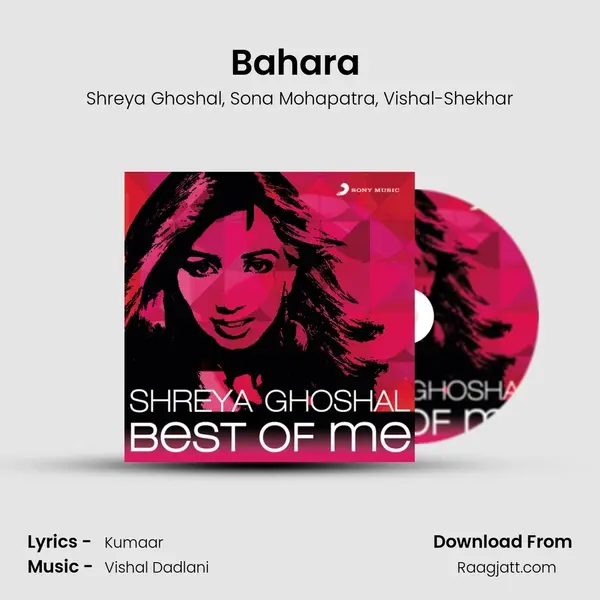 Bahara (From I Hate Luv Storys) mp3 song