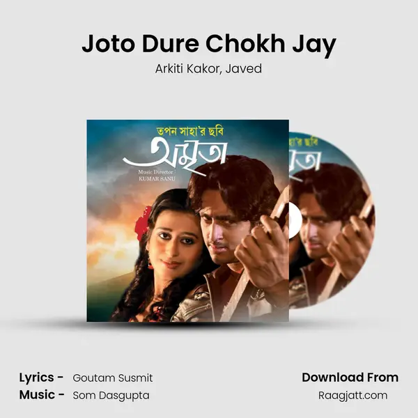 Joto Dure Chokh Jay - Arkiti Kakor album cover 