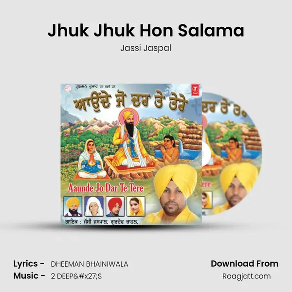 Jhuk Jhuk Hon Salama - Jassi Jaspal album cover 