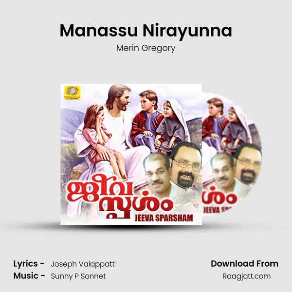 Manassu Nirayunna mp3 song