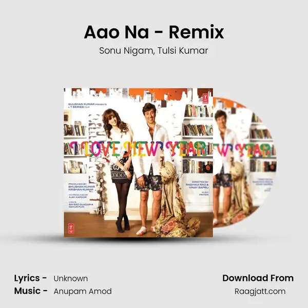 Aao Na - Remix mp3 song