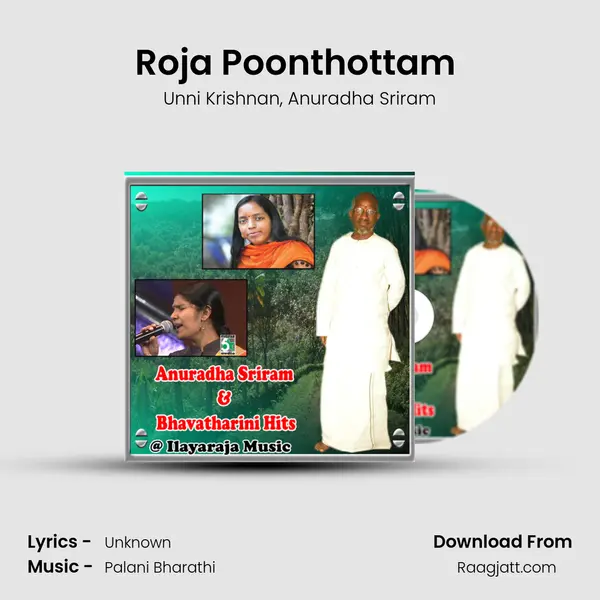 Roja Poonthottam (From Kannukul Nilavu) - Unni Krishnan album cover 